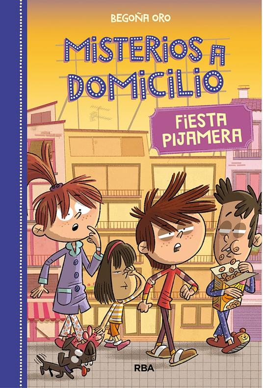 Misterios a domicilio 7 - Fiesta pijamera - Begoña Oro,Roger Zanni - ebook