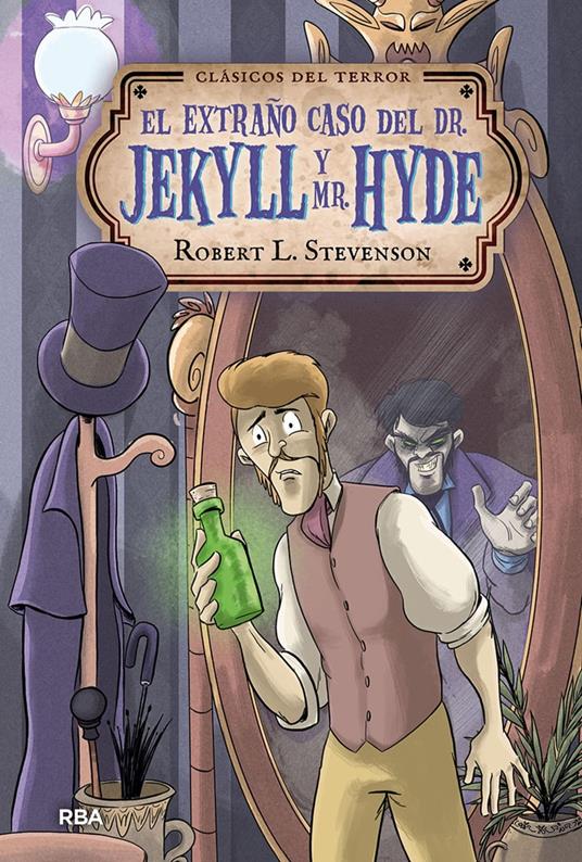 El extraño caso del Dr. Jekyll y Mr. Hyde - Albert Sabadell,Robert Louis Stevenson,Antonio Navas - ebook