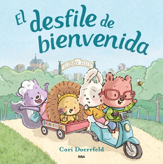 Cubby Hill 1 - El desfile de bienvenida - Cori Doerrfeld,Gemma Rovira Ortega - ebook
