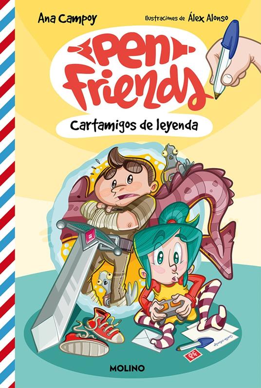 Pen Friends 1 - Cartamigos de leyenda - Ana Campoy,Álex Alonso - ebook