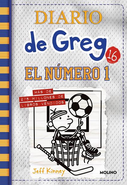 Diario de Greg 16 - El número 1 - Jeff Kinney,Esteban Morán - ebook