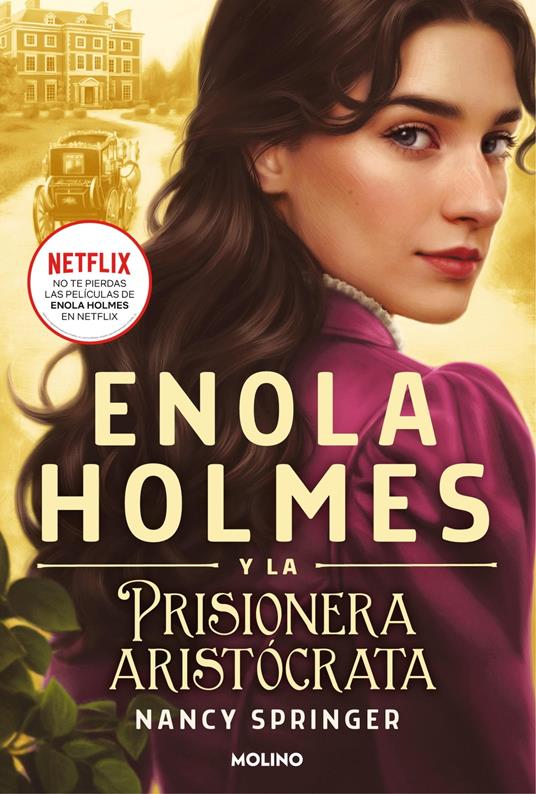 Enola Holmes y la prisionera aristócrata (Enola Holmes 2) - Nancy Springer,Ángela Esteller García - ebook