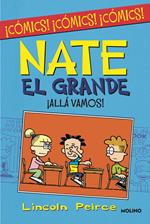 ¡Allá vamos! (Nate el Grande [Cómic])