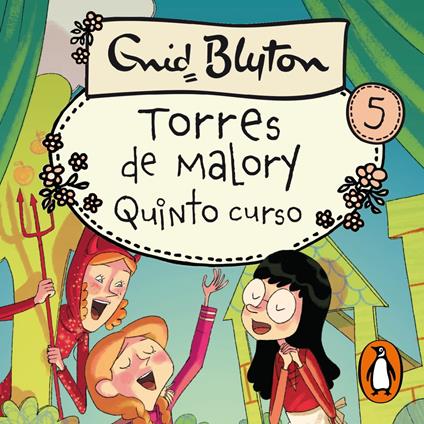 Torres de Malory 5 - Quinto curso