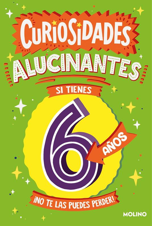 Curiosidades alucinantes si tienes 6 años - Clive Gifford,Dickason Chris,Scheherezade Surià López - ebook