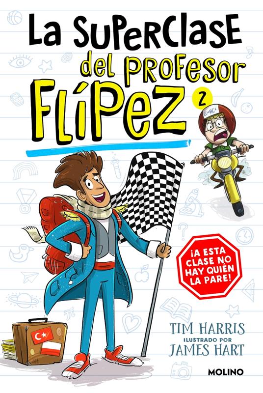 La superclase del profesor Flípez 2 - Tim Harris,Mireia Rué i Gòrriz - ebook