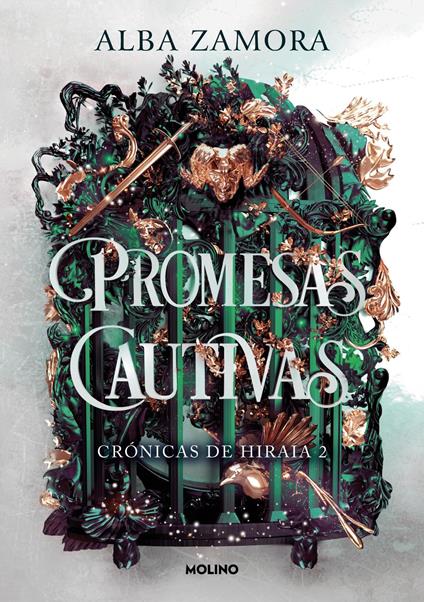 Promesas cautivas (Crónicas de Hiraia 2) - Alba Zamora - ebook