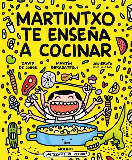 Martintxo te enseña a cocinar - Martín Berasategui,David De Jorge,Javirroyo - ebook