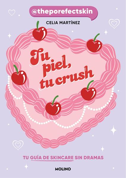 Tu piel, tu crush - Celia Martínez - ebook