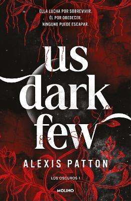 Us Dark Few (Spanish Edition) - Alexis Patton - cover