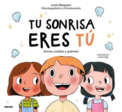 Tu sonrisa eres tú - Lucía Baquero - ebook