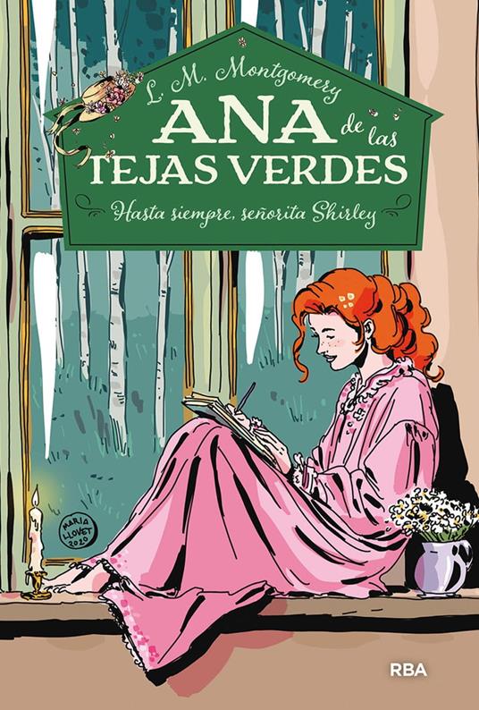 Ana de las tejas verdes 8 - Hasta siempre, señorita Shirley - Lucy Maud Montgomery,María Llovet - ebook