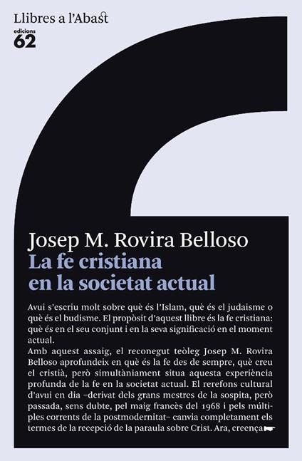 La fe cristiana en la societat actual - Josep M. Rovira Belloso - ebook