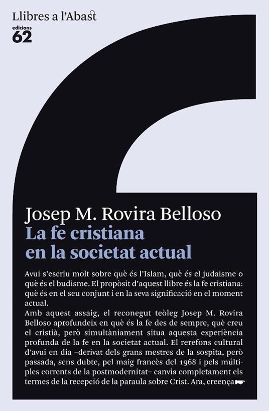 La fe cristiana en la societat actual - Josep M. Rovira Belloso - ebook