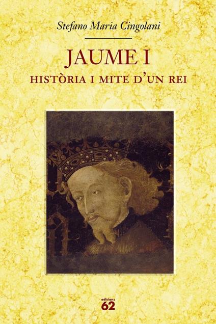 Jaume I. - Maria Cingolani Stefano - ebook