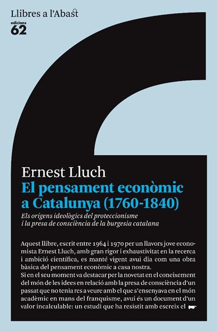 El pensament econòmic a Catalunya (1760-1840) - Ernest Lluch Martín - ebook