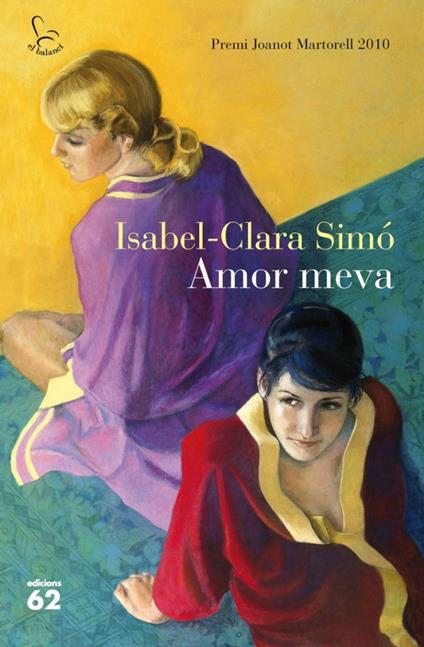Amor meva - Isabel-Clara Simó Monllor - ebook