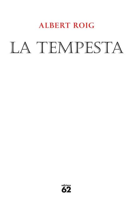 La tempesta - Albert Roig Anto - ebook