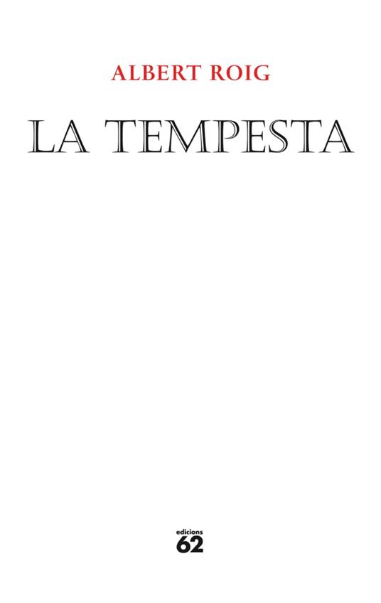 La tempesta - Albert Roig Anto - ebook