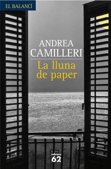 La lluna de paper - Andrea Camilleri,Pau Vidal Gavilan - ebook