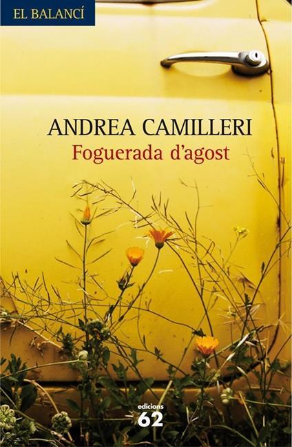Foguerada d'agost - Andrea Camilleri,Pau Vidal Gavilan - ebook