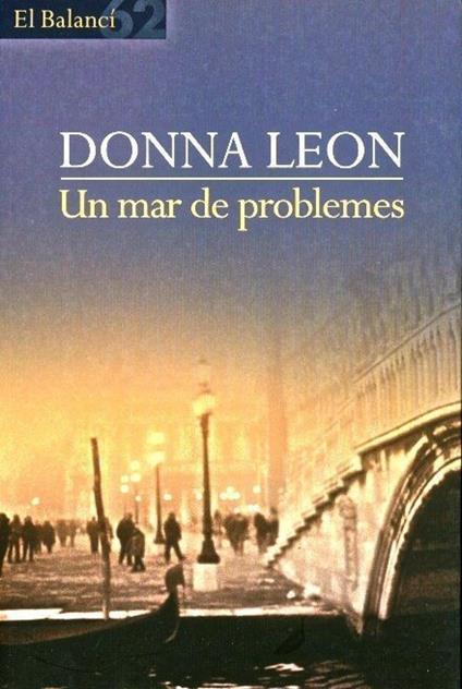 Un mar de problemes (Edició en català) - Donna Leon,Dolors Udina Abelló - ebook
