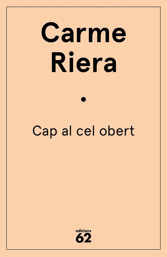 Cap al cel obert - Carme Riera - ebook