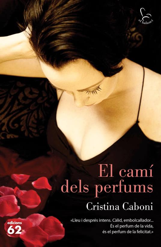 El camí dels perfums - Cristina Caboni,MERCÈ UBACH DORCA - ebook
