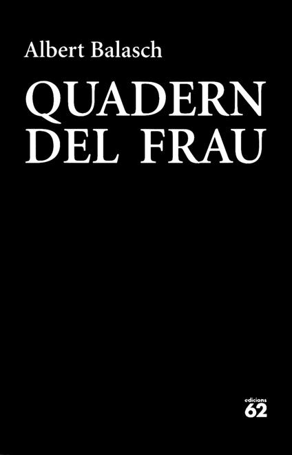 Quadern del frau - Albert Balasch Montull - ebook