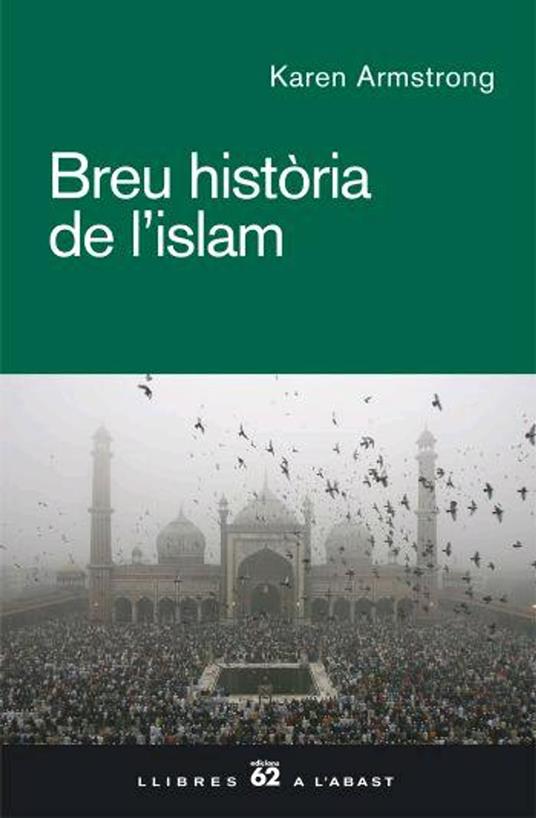 Breu història de l'islam - Karen Armstrong,Dolors Udina Abelló - ebook