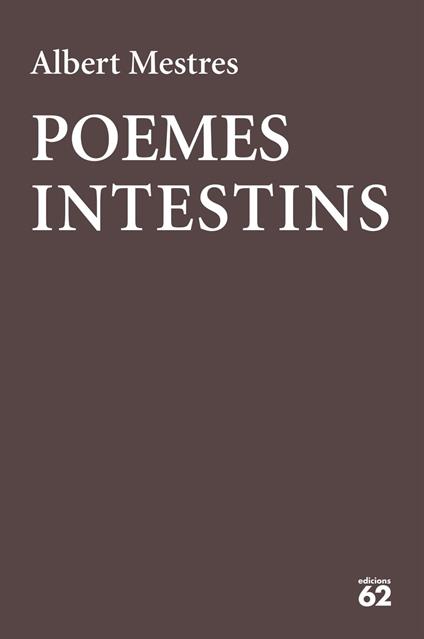 Poemes intestins - Albert Mestres Emilió - ebook