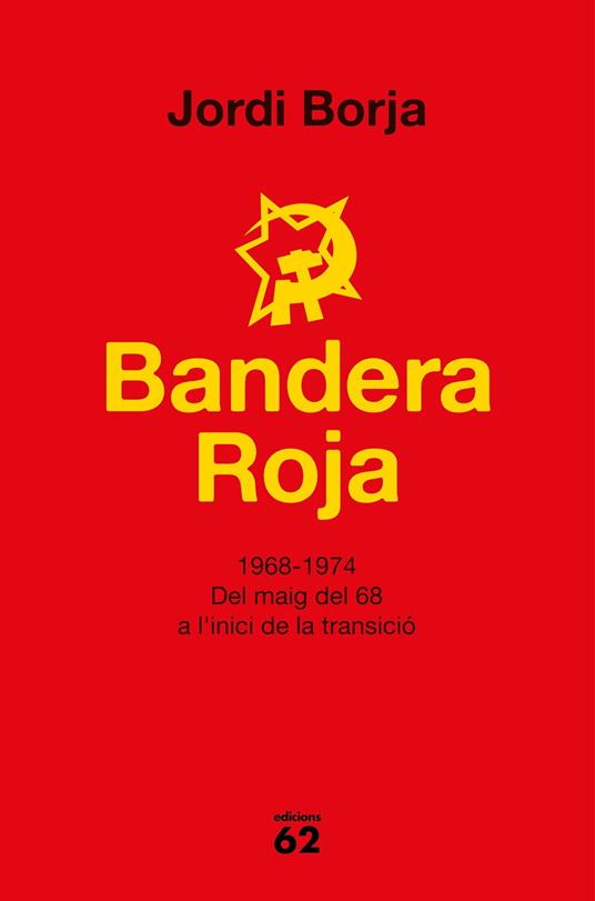 Bandera Roja - Jordi Borja Sebastià - ebook