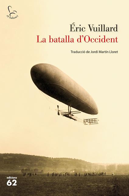 La batalla d'occident - Éric Vuillard,Jordi Martin Lloret - ebook
