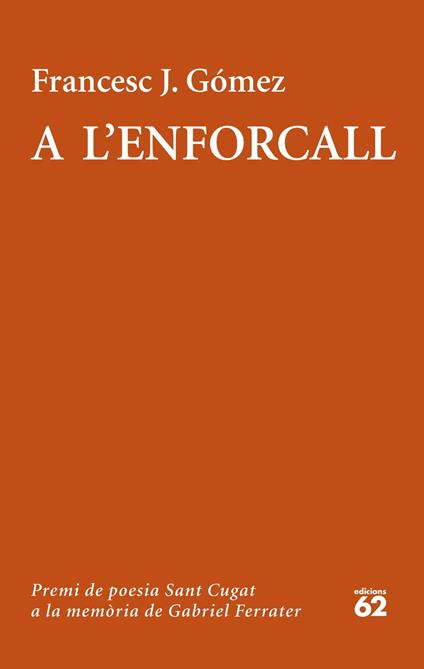A l'enforcall - Francesc J. Gómez - ebook