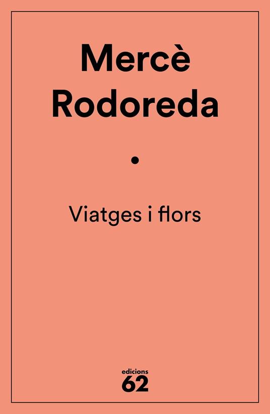 Viatges i flors - Merce Rodoreda - ebook