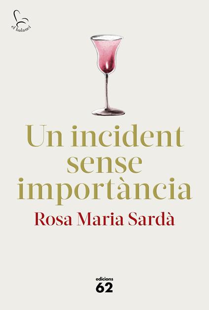 Un incident sense importància - Rosa M. Sardà - ebook