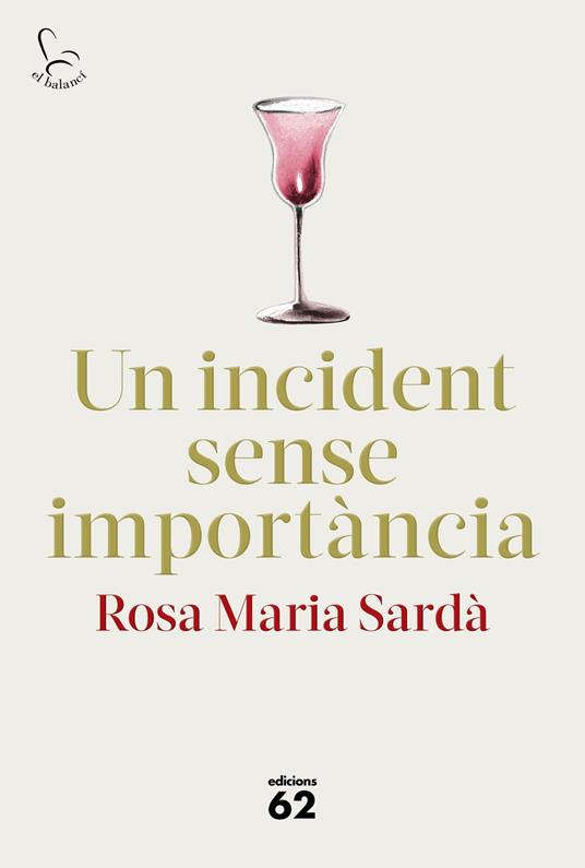 Un incident sense importància - Rosa M. Sardà - ebook