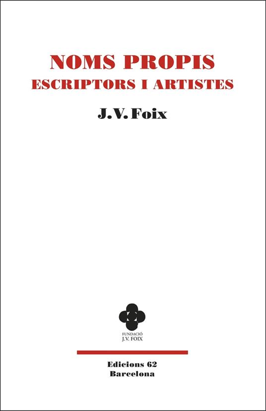 Noms propis: escriptors i artistes - J. V. Foix i Mas - ebook