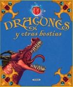 Dragones y Otras Bestias