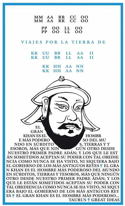 Viajes por la tierra del Kublai Khan (Serie Great Ideas)