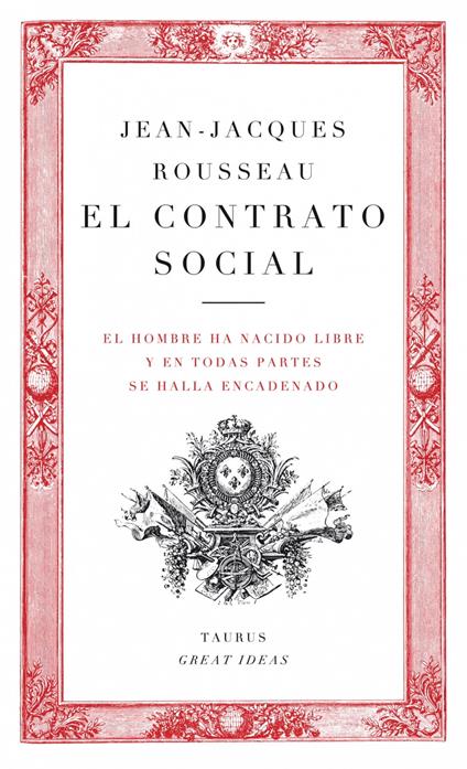 El contrato social (Serie Great Ideas)