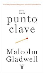 El punto clave (The Tipping Point)