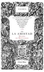 De la amistad (Serie Great Ideas)