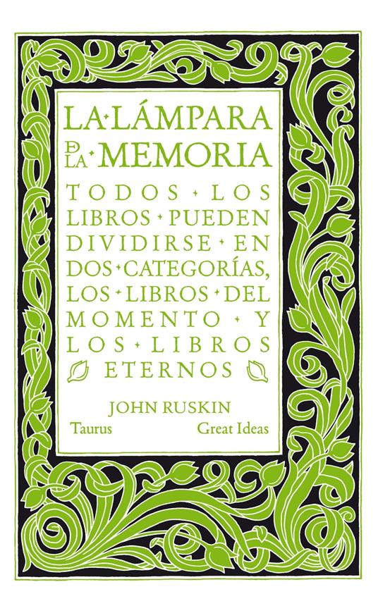 La lámpara de la memoria (Serie Great Ideas)