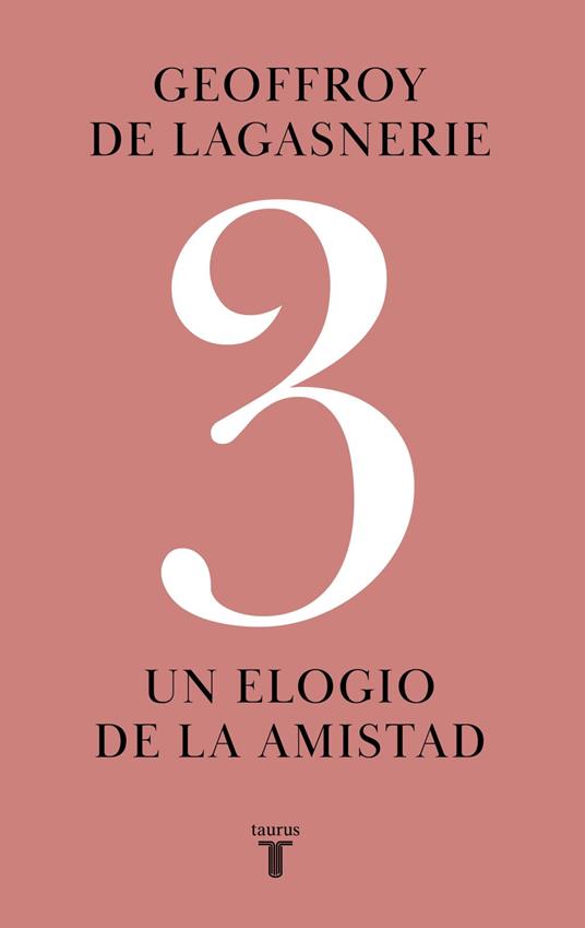 3. Un elogio de la amistad