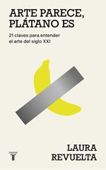 Arte parece, plátano es