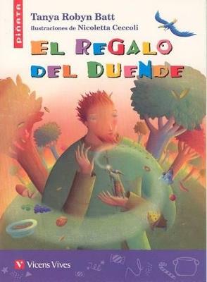 El Regalo Del Duende - Tanya Robin Batt,Pablo Anton Pascual - cover