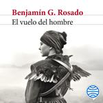 El vuelo del hombre