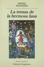 La trenza de la hermosa luna