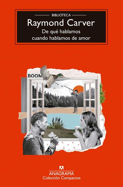 De qué hablamos cuando hablamos de amor